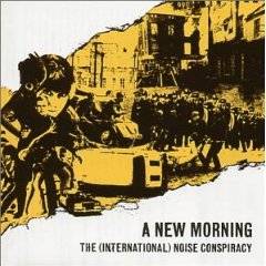 The (International) Noise Conspiracy : A New Morning, Changing Weather